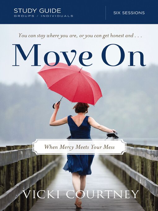 Title details for Move On Study Guide by Vicki Courtney - Available